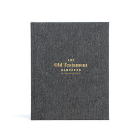 The Old Testament Handbook, Charcoal Cloth Over Board (A Visual Guide Through the Old Testament) by Holman Bible Publishers, 9781087787244