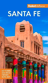 Fodor's InFocus Santa Fe - 9781640976641 by Fodor's Travel Guides, 9781640976641