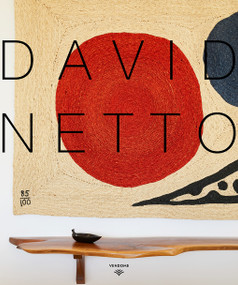 David Netto (The first monograph of a distinctive voice in American design) by David Netto, Mita Bland, 9780865653924