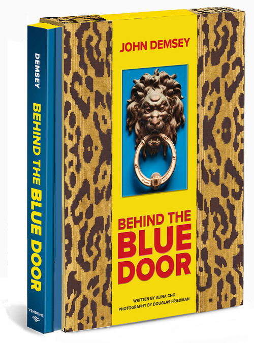 Behind the Blue Door by John Demsey, Douglas Friedman, Alina Cho, 9780865654341