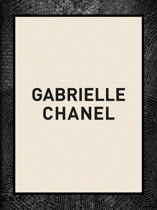 Gabrielle Chanel (60 Years of Fashion) by Oriole Cullen, Connie Karol Burks, Nicholas Alan Cope, 9781838510398