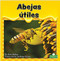 Abejas útiles (Helpful Honeybees) by Alan Walker, 9781039648142