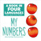 A Book In Four Languages: My Numbers (My Numbers) - 9781649966889 by Claire Winslow, Kris Dresen, 9781649966889