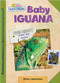 Active Minds Explorers: Baby Iguana by Ellen Lawrence, 9781649969804