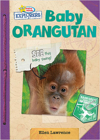 Active Minds Explorers: Baby Orangutan by Ellen Lawrence, 9781649969828