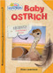 Active Minds Explorers: Baby Ostrich by Ellen Lawrence, 9781649969811