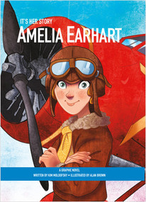 Amelia Earhart - 9781649962850 by Kim Moldofsky, Alan Brown, 9781649962850