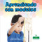 Aprendiendo con modelos (Learning with Models) - 9781427132260 by Miranda Kelly, Pablo de la Vega, 9781427132260