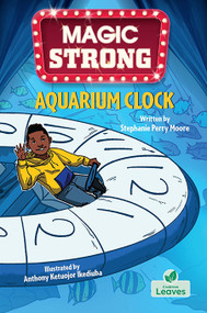 Aquarium Clock - 9781039800519 by Stephanie Perry Moore, Anthony Ketuojor Ikediuba, 9781039800519