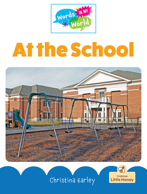 At the School by Christina Earley, 9781039696877