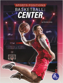 Basketball: Center (Center) - 9781638971085 by Christina Earley, 9781638971085