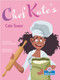 Chef Kate's Cake Tower by Laurie Friedman, Gal Weizman, 9781039645073