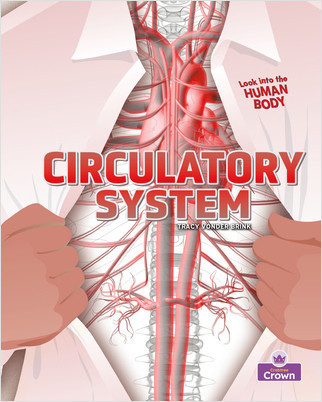 Circulatory System - 9781039800199 by Tracy Vonder Brink, 9781039800199