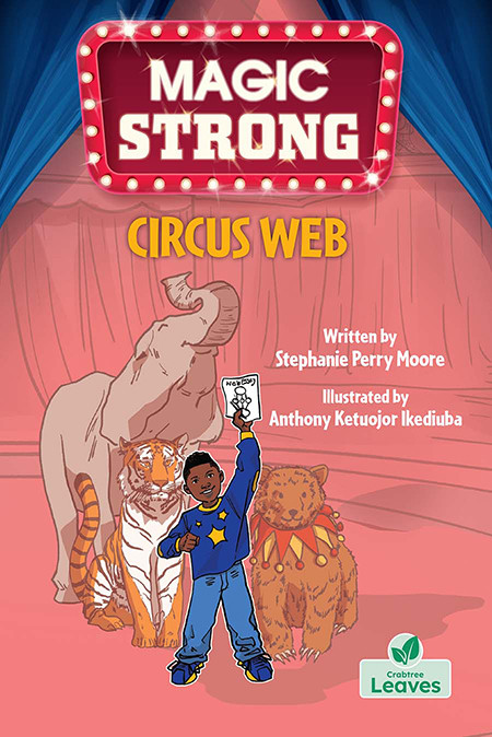 Circus Web - 9781039801097 by Stephanie Perry Moore, Anthony Ketuojor Ikediuba, 9781039801097