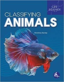 Classifying Animals - 9781638974918 by Christina Earley, 9781638974918