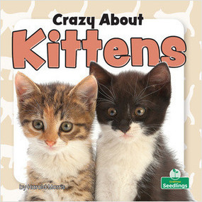 Crazy About Kittens - 9781039646827 by Harold Morris, 9781039646827