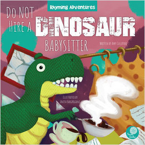 Do NOT Hire a Dinosaur Babysitter - 9781638970392 by Amy Culliford, Anita Barghigiani, Anita Barghigiani, 9781638970392