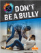 Don't Be a Bully by Vicky Bureau, 9781039660458