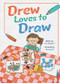 Drew Loves To Draw by Guo Qinghua, Huang Lili, Huang Lili, 9781649961723