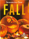 Fall - 9781427132697 by Amy Culliford, Amy Culliford, Jean-Pierre Gaston, 9781427132697