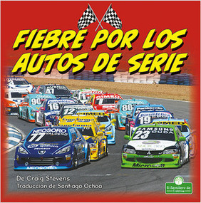 Fiebre por los autos de serie (Stock Car Mania) - 9781039649620 by Craig Stevens, 9781039649620