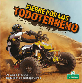 Fiebre por los todoterreno (Four-wheeler Mania) by Craig Stevens, 9781039648340
