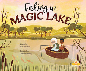 Fishing in Magic Lake - 9781039646223 by Laurie Friedman, Jennica Lounsbury, 9781039646223