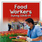 Food Workers During COVID-19 by Robin Johnson, 9781427128362