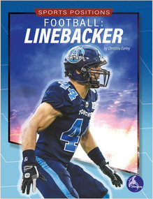 Football: Linebacker (Linebacker) - 9781638971900 by Christina Earley, 9781638971900