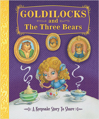 Goldilocks and The Three Bears - 9781649966575 by Sequoia Kids Media, Andy Catling, 9781649966575