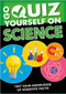 Go Quiz Yourself on Science by Izzi Howell, 9781427128799