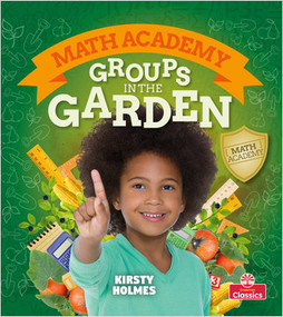 Groups in the Garden by Kirsty Holmes, 9781427130105
