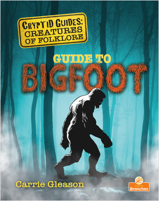 Guide to Bigfoot - 9781039663428 by Carrie Gleason, 9781039663428