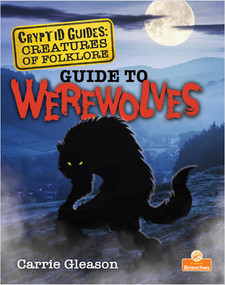 Guide to Werewolves - 9781039663480 by Carrie Gleason, 9781039663480