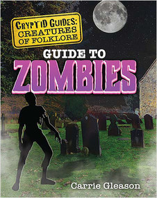 Guide to Zombies by Carrie Gleason, 9781039663985