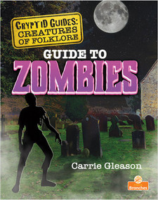 Guide to Zombies - 9781039663497 by Carrie Gleason, 9781039663497