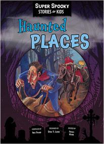 Haunted Places - 9781649967596 by Sequoia Kids Media, 9781649967596
