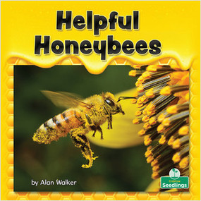 Helpful Honeybees - 9781039644649 by Alan Walker, 9781039644649