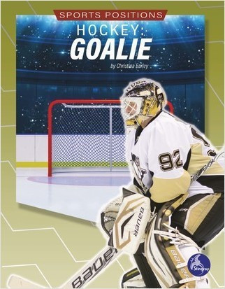 Hockey: Goalie by Christina Earley, 9798887350417