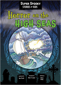 Horror On The High Seas by Sequoia Kids Media, 9781649967602