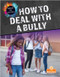 How to Deal with a Bully by Vicky Bureau, 9781039660465