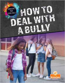 How to Deal with a Bully - 9781039662414 by Vicky Bureau, 9781039662414