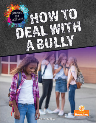 How to Deal with a Bully - 9781039662414 by Vicky Bureau, 9781039662414