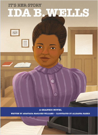 Ida B. Wells - 9781649963697 by Anastasia Magloire Williams, Alleanna Harris, 9781649963697