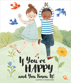 If You're Happy and You Know It - 9781649966513 by PI Kids, Julianna Swaney, Julianna Swaney, 9781649966513
