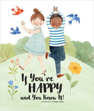If You're Happy and You Know It - 9781649960245 by PI Kids, Julianna Swaney, Julianna Swaney, 9781649960245