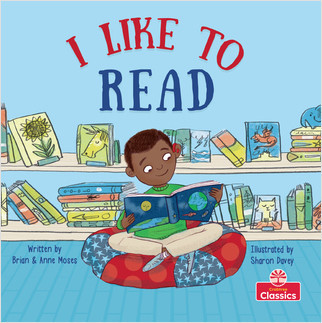 I Like To Read by Brian Moses, Sharon Davey, 9781039647633