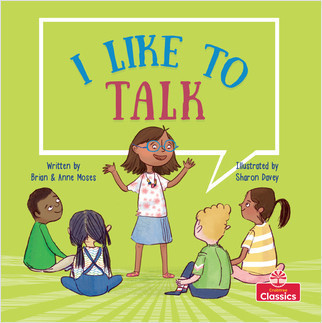 I Like To Talk by Brian Moses, Sharon Davey, 9781039647640