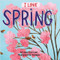 I Love Spring by Lizzie Scott, Stephanie Fizer Coleman, 9781427129086