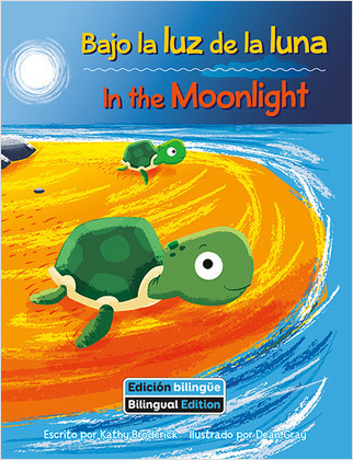 Bajo la luz de la luna (In the Moonlight) Bilingual by Kathy Broderick, Dean Gray, 9781649967367